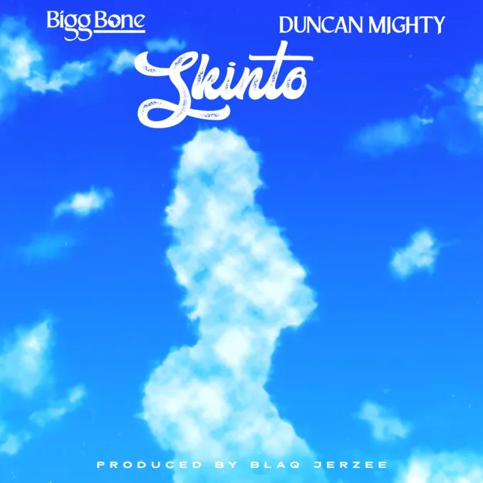 Biggbone — Skinto ft. Duncan Mighty