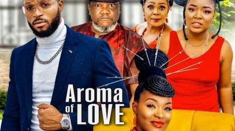 Aroma of Love Season 1 & 2 [Nollywood Movie]