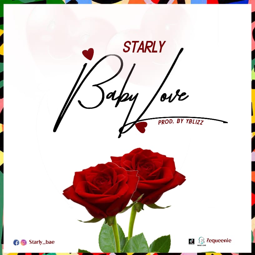 Starly - Baby Love