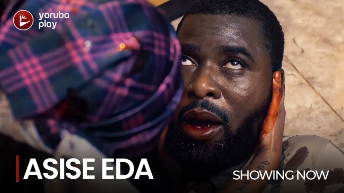 DOWNLOAD Asise Eda – Yoruba Movie 2022