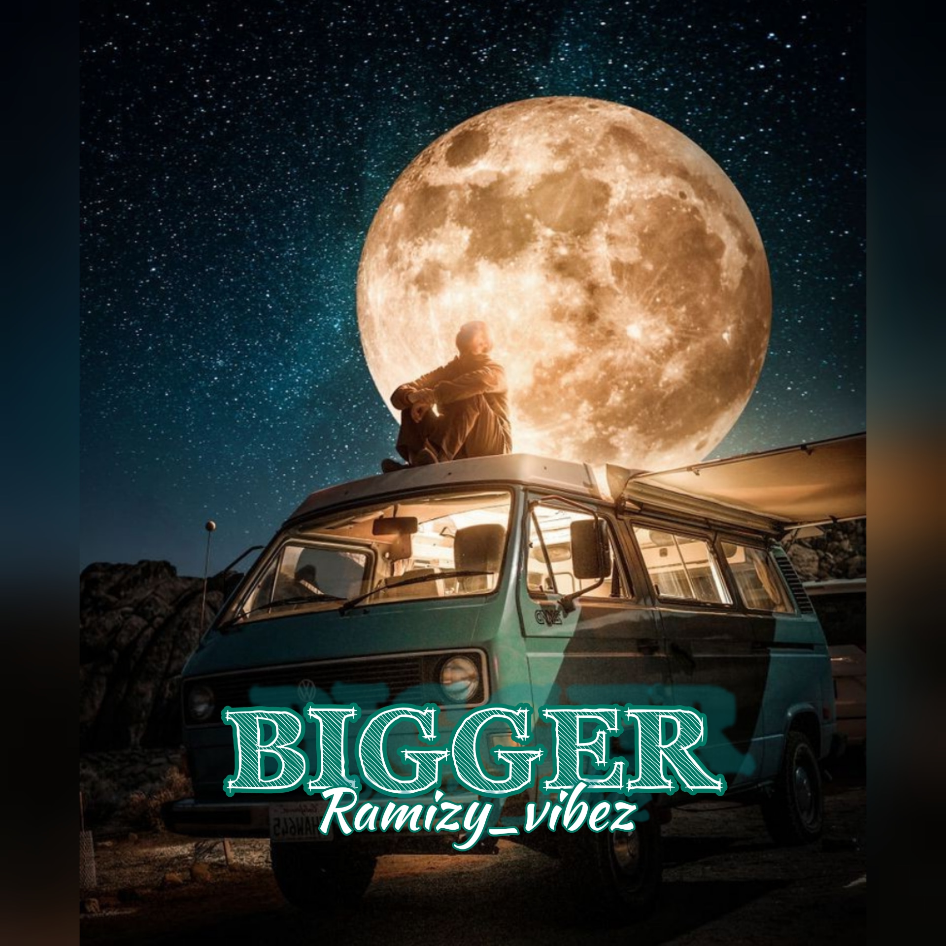 Ramizy Vibes - Bigger
