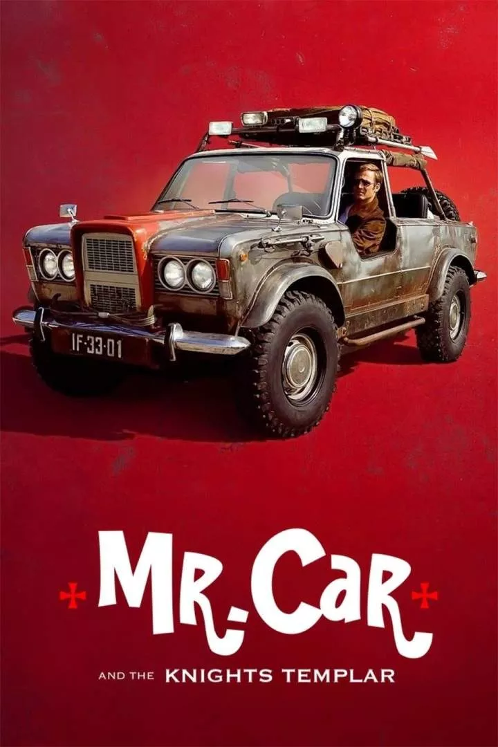 Mr Car and the Knights Templar (2023)