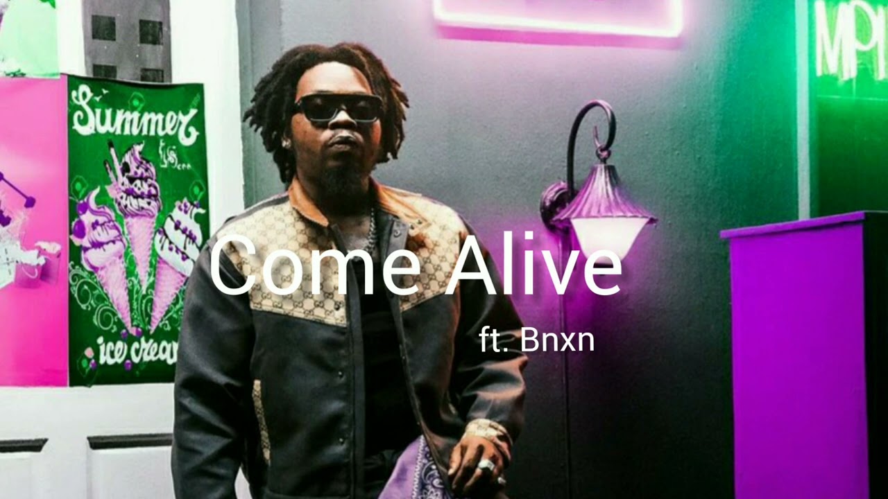 Come Alive (ft. BNXN)