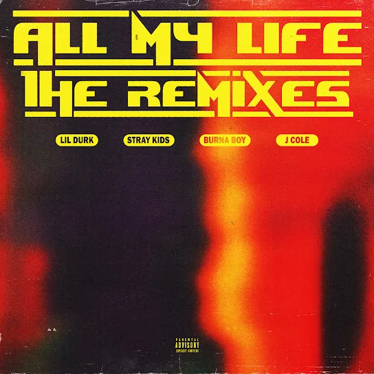 Lil Durk ft. Burna Boy – All My Life Remix