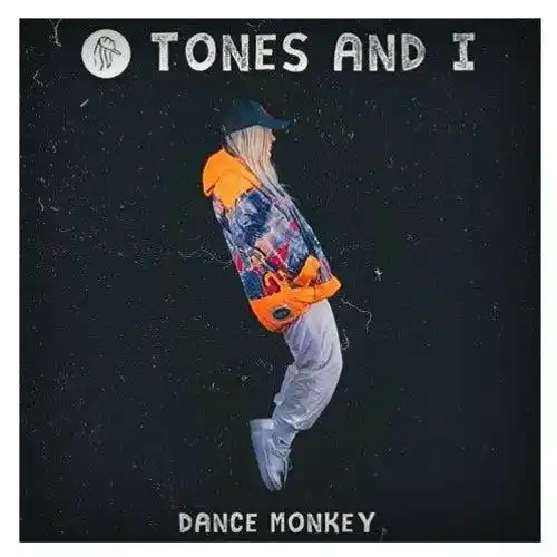Tones and I – Dance Monkey